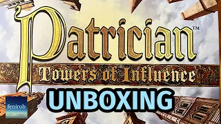 Patrician: Towers Of Influence Board Game | Unboxing (No Talking)