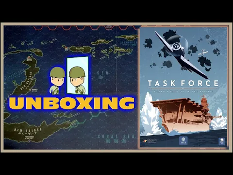Task Force - Carrier Battles in the Pacific Unboxing