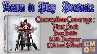 Bloodborne first look at a boss battle with Michael Shinall