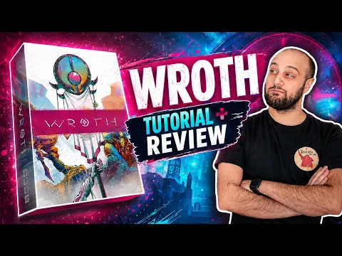 Tutorial and Review WROTH - A VERY EXPENSIVE Introductory Game?