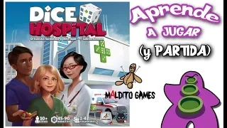 Dice Hospital - Cómo se juega - Reseña y Partida - Juego de Mesa