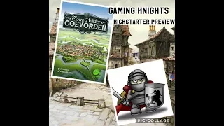 Gaming Knights kickstarter preview ; We play Town builder Coevorden ( full game )