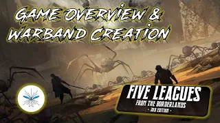 Five Leagues from the Borderlands 3rd Edition - Game Overview and Warband Creation