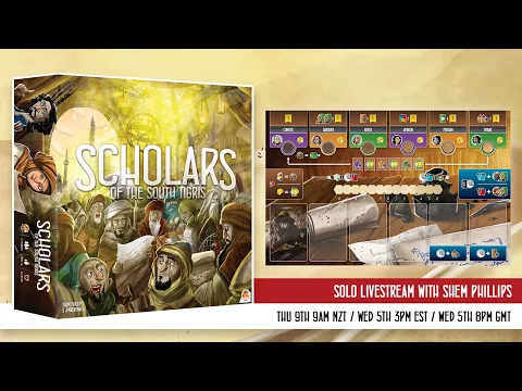 Scholars of the South Tigris - Solo Playthrough with Shem