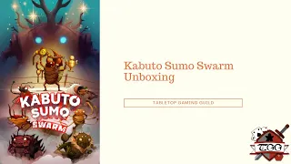 Kabuto Sumo Swarm Board Game Unboxing