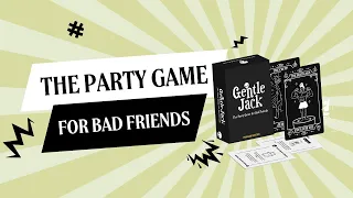How to Play Gentle Jack (2-Minute Tutorial) - The Party Game for Bad Friends