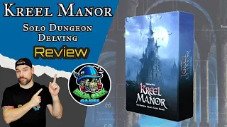 Kreel Manor - Solo Dungeon Delve