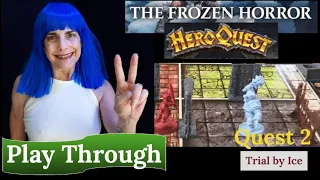 HeroQuest (2021): The Frozen Horror - Quest 2 - Trial by Ice