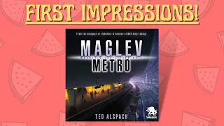 Maglev Metro - First Impressions!