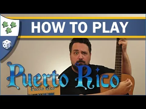Nights Around a Table - How to Play Puerto Rico
