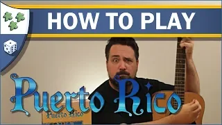 Nights Around a Table - How to Play Puerto Rico