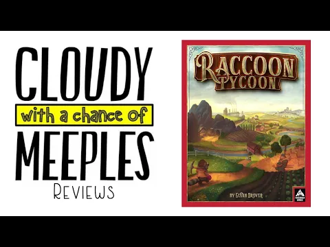 Raccoon Tycoon Review - Cloudy with a Chance of Meeples