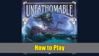 How to Play the Unfathomable Boardgame
