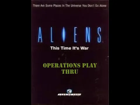 ALIENS: Leading Edge Games 1989 | OPERATIONS Play Thru
