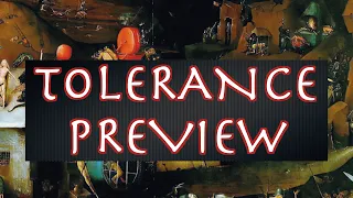 Tolerance Crowdfunding Preview