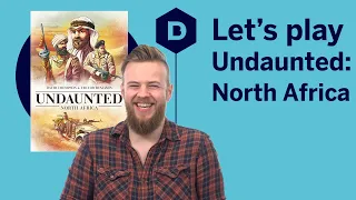 Let's play Undaunted: North Africa with co-designer David Thompson