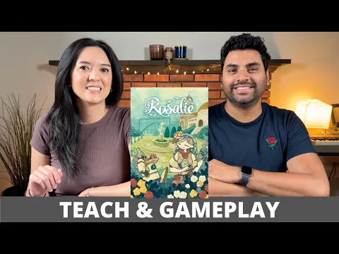 Rosalie - Teach & Playthrough
