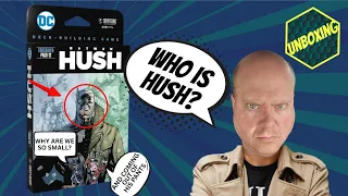 Batman Hush Kickstarter Edition - A Dc Deck Building Game Unboxing