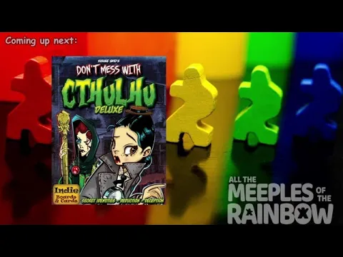 All the Games with Steph: Don't Mess With Cthulhu