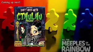 All the Games with Steph: Don't Mess With Cthulhu