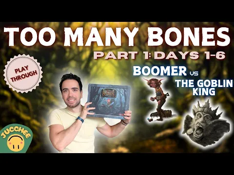 Too Many Bones | Boomer vs The Goblin King [Part 1: Days 1-6] | Solo Playthrough
