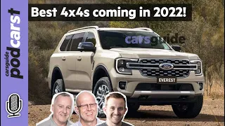 Best 4x4 SUVs coming to Australia in 2022 - Ford Everest, Lexus LX and more - CarsGuide Podcast #214