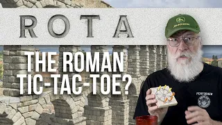Some call it Roman Tic Tac Toe, but it's really not a fair comparison. It's Rota!