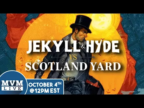 Jekyll & Hyde vs Scotland Yard