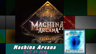 Machina Arcana - How to Play - Off the Shelf Board Game Reviews