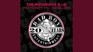 Mo Money Mo Problems (feat. Puff Daddy & Mase) (Radio Mix) (2014 Remaster)