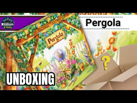 Pergola Spiel Unboxing – Was steckt drin? | DieHausis B-Seite