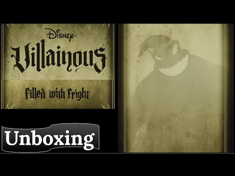 Disney Villainous: Filled with Fright - Unboxing