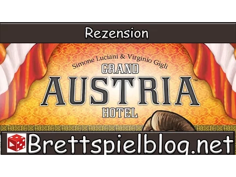Grand Austria Hotel - Rezension Brettspielblog.net