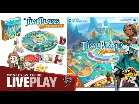 TIDAL BLADES: BANNER FESTIVAL || LUCKY DUCK GAMES || BOARD GAME LIVE PLAY