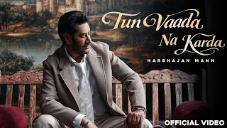 Tun Vaada Na Karda video song