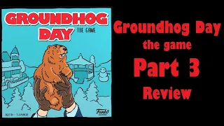 Groundhog Day: the game - Part 3 [review]