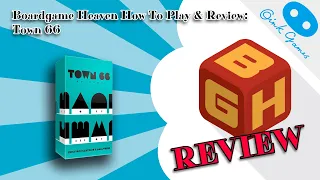 Boardgame Heaven How To Play & Review 177 - Town 66 (Oink Games)