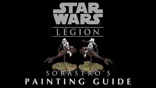 Star Wars: Legion Painting Guide Ep.5: Speeder Bikes