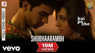 Shubhaarambh Full Video - Kai Po Che|Sushant Singh Rajput, Rajkummar Rao, Amit Sadh