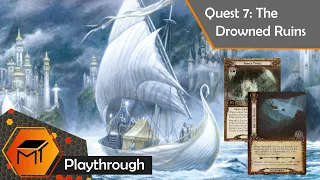 The Lord of the Rings: The Card Game | The Dream-Chaser Campaign | Scenario 7