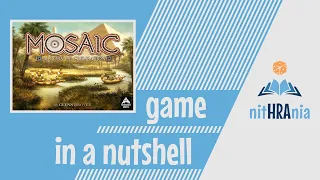Game in a Nutshell - Mosaic: A Story of Civilization (how to play)