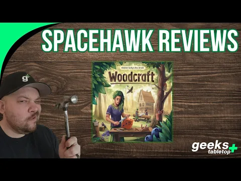 WoodCraft - Spacehawk Reviews
