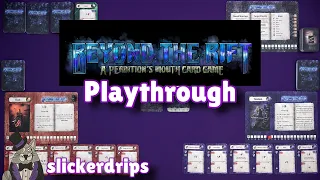 Beyond the Rift: A Perdition's Mouth Card Game - Playthrough