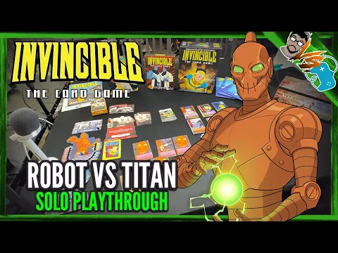Invincible The Card Game | Robot Vs Titan | Solo Playthrough [3] | Table Time