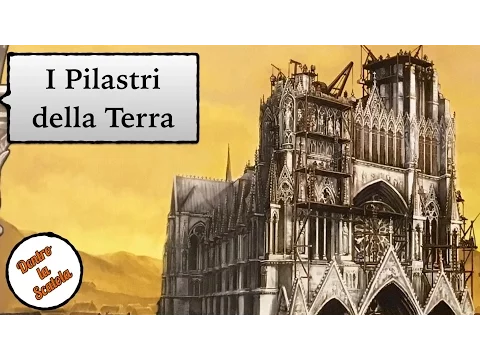 I Pilastri della Terra [The Pillars of the Earth] - recensione #012