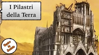 I Pilastri della Terra [The Pillars of the Earth] - recensione #012