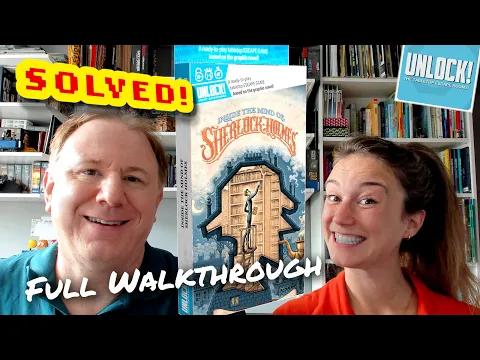 Unlock Short: Sherlock Holmes - full walkthrough and solution with Dr Gareth and Laura