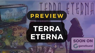 Gamefound Preview of Terra Eterna Board Game | DaniCha