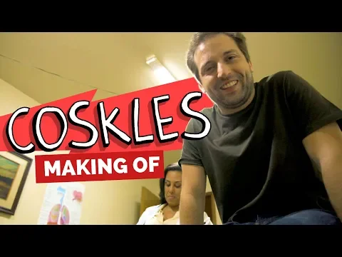 MAKING OF – COSKLES