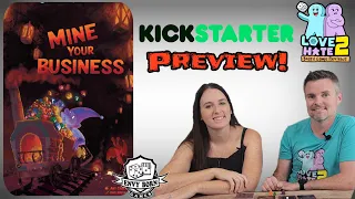 Kickstarter Preview of Mine Your Business from Envy Born Games | Love 2 Hate Board Game Reviews
